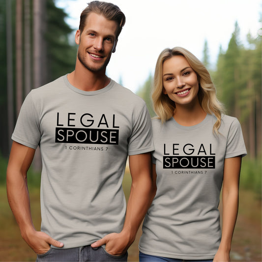 Legal Spouse Tee • Wife + Hubs Shirt  • Unisex T-Shirt