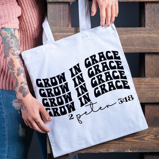 Grow in Grace 2 Peter 3.18 Canvas Tote • Reusable • Eco-Friendly