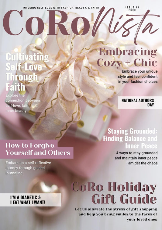 CoRoNista Magazine • November 2023 • Issue 11