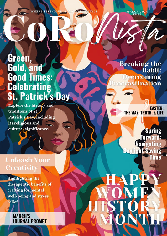 CoRoNista Magazine • March 2024 • Issue 15