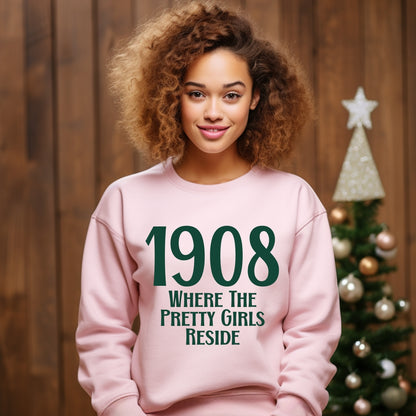 1908 Where the Pretty Girls Reside Unisex Sweatshirt