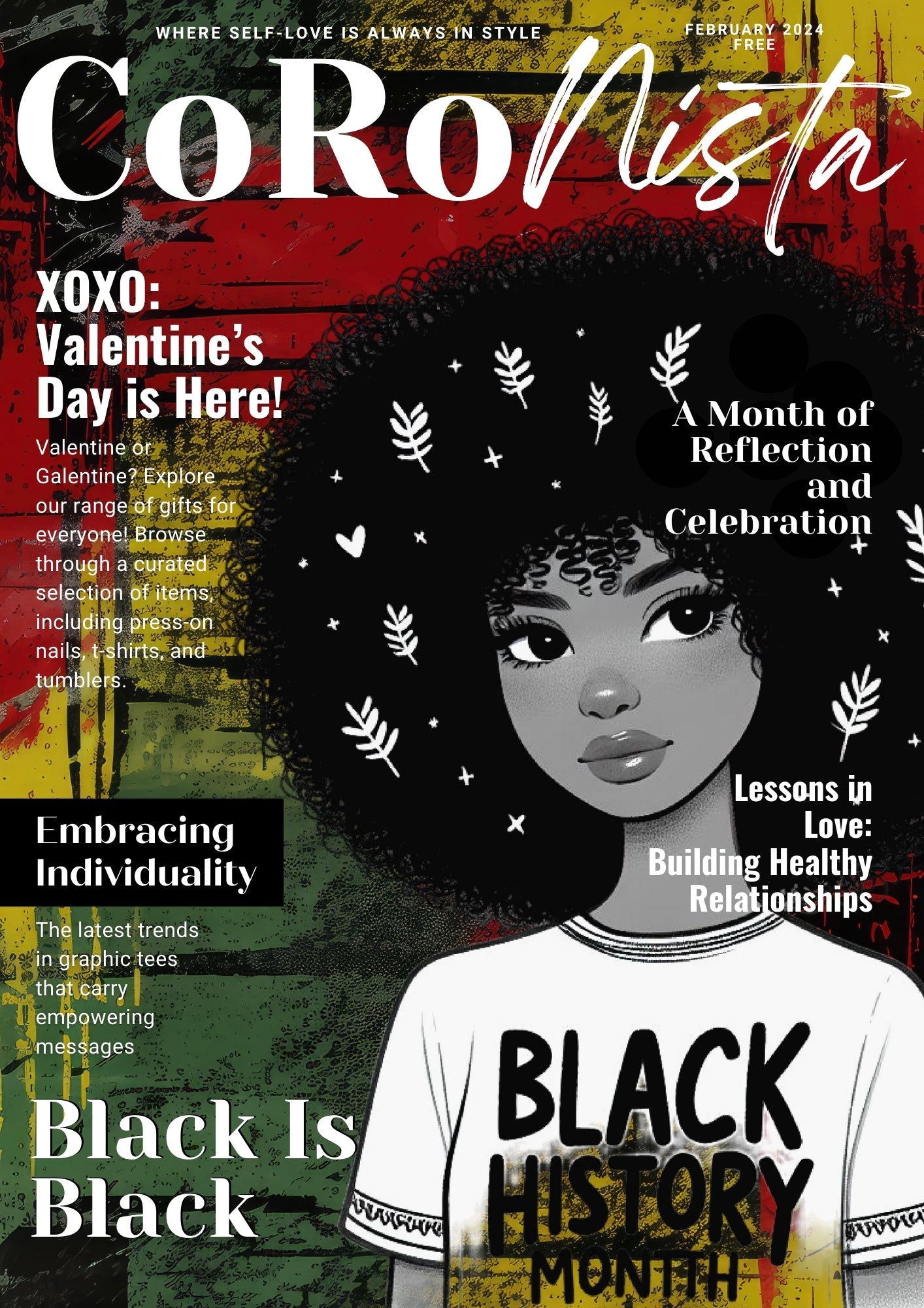 CoRoNista Magazine • February 2024 • Issue 14
